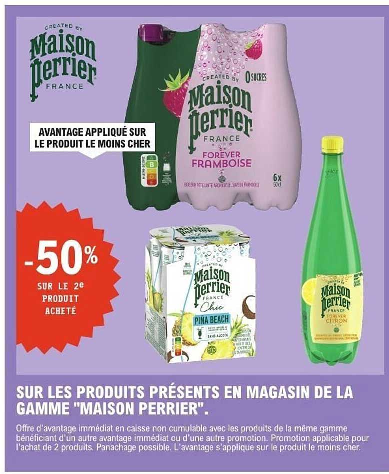 AVANTAGE APPLIQUÉ SUR LE PRODUIT LE MOINS CHER