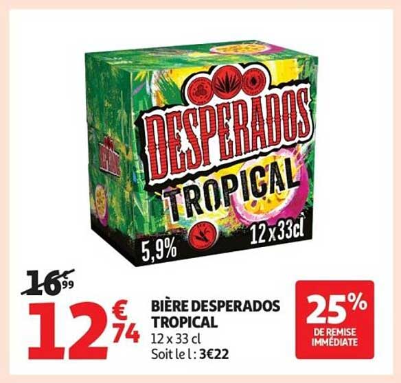 BIÈRE DESPERADOS TROPICAL