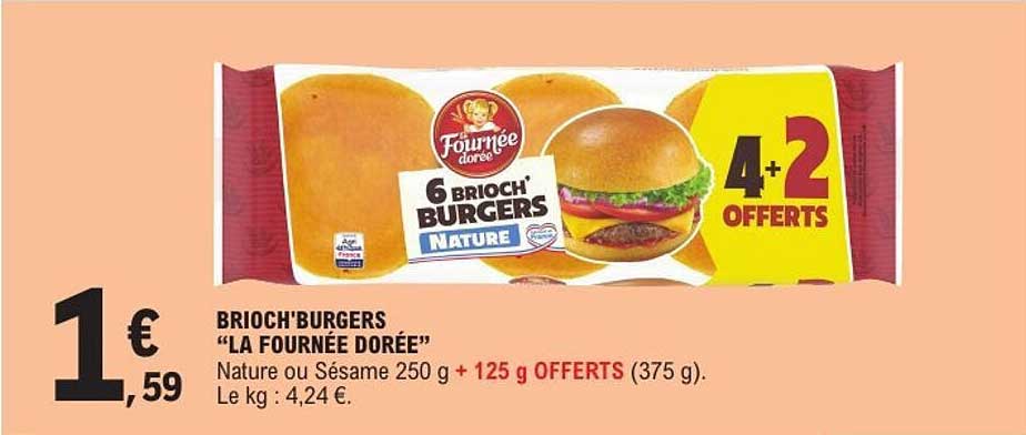 BRIOCH'BURGERS "LA FOURNÉE DORÉE"