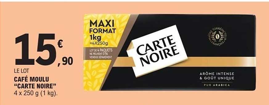 CAFÉ MOULU “CARTE NOIRE”