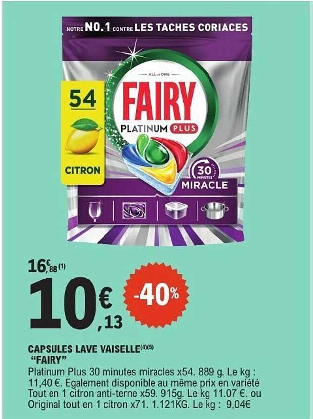 CAPSULES LAVE VAISSELLE “FAIRY” Platinum Plus 30 minutes miracles x54. 889 g.