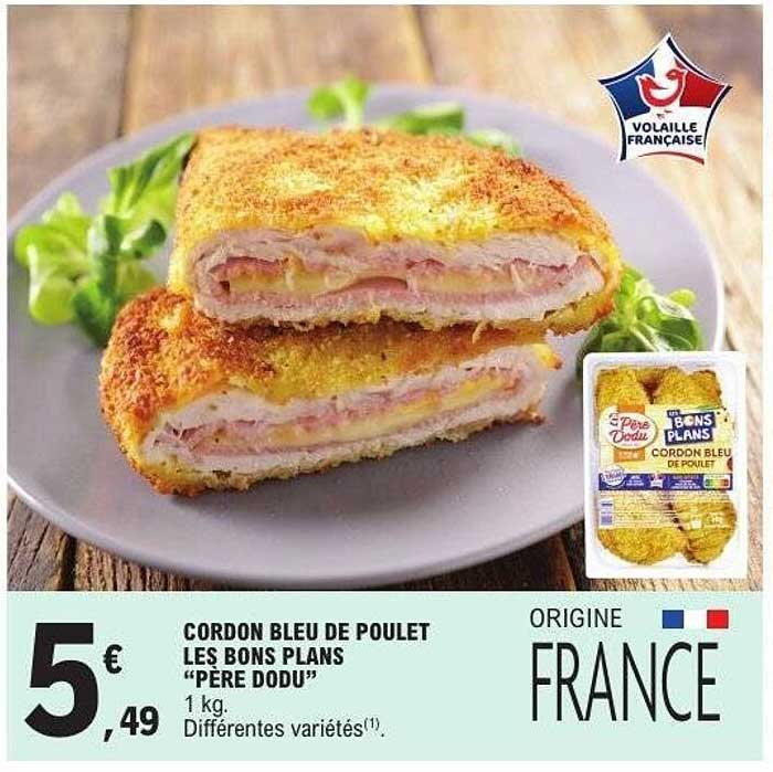 CORDON BLEU DE POULET LES BONS PLANS "PERE DODU"