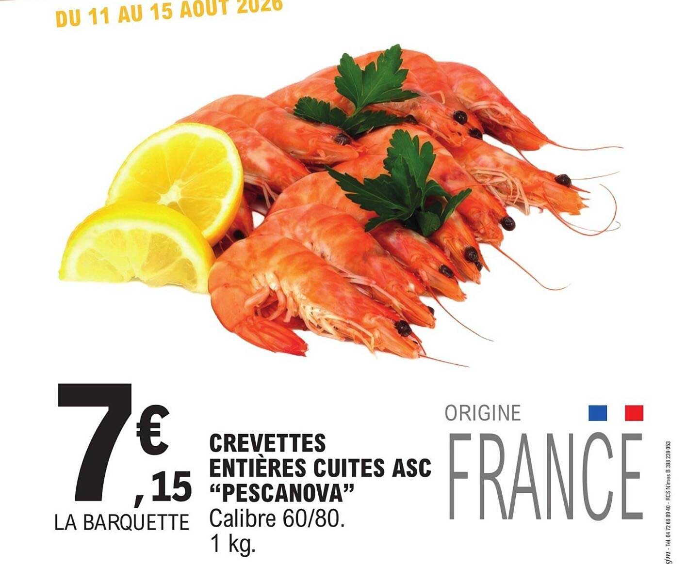 CREVETTES ENTIÈRES CUITES ASC “PESCANOVA”