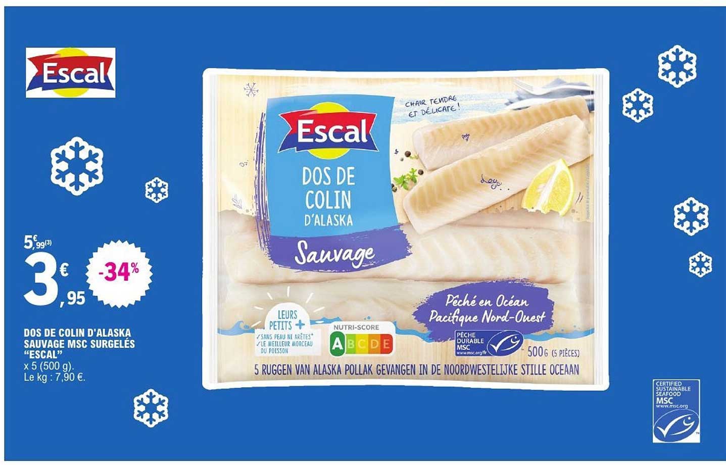 DOS DE COLIN D'ALASKA SAUVAGE MSC SURGELÉS “ESCAL” x 5 (500 g).