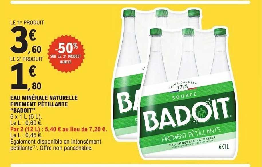 EAU MINÉRALE NATURELLE FINEMENT PÉTILLANTE “BADOIT”