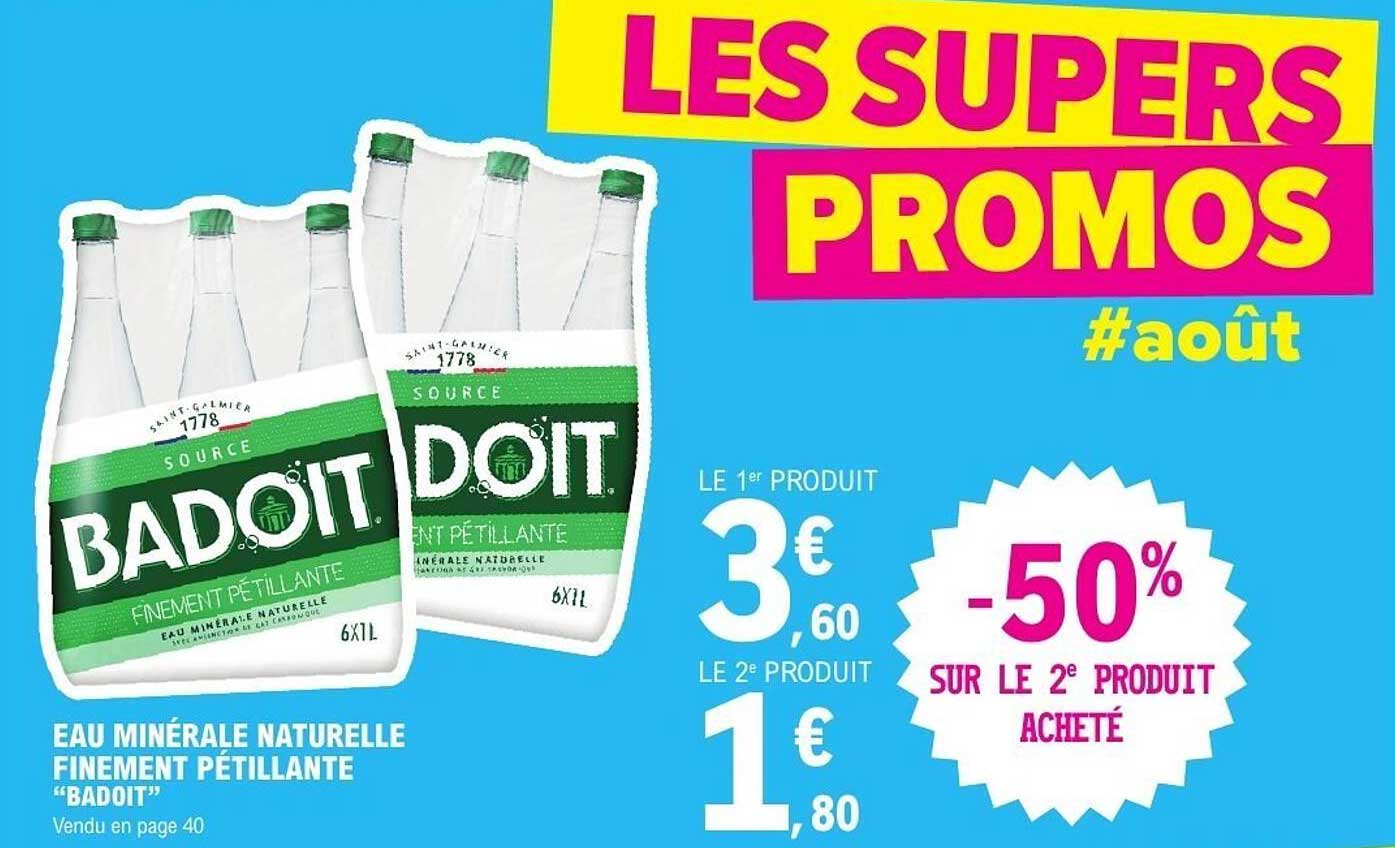 EAU MINÉRALE NATURELLE FINEMENT PÉTILLANTE “BADOIT”