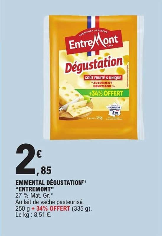 EMMENTAL DÉGUSTATION «ENTREMONT»