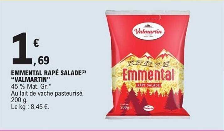 EMMENTAL RÂPÉ SALADE “VALMARTIN”