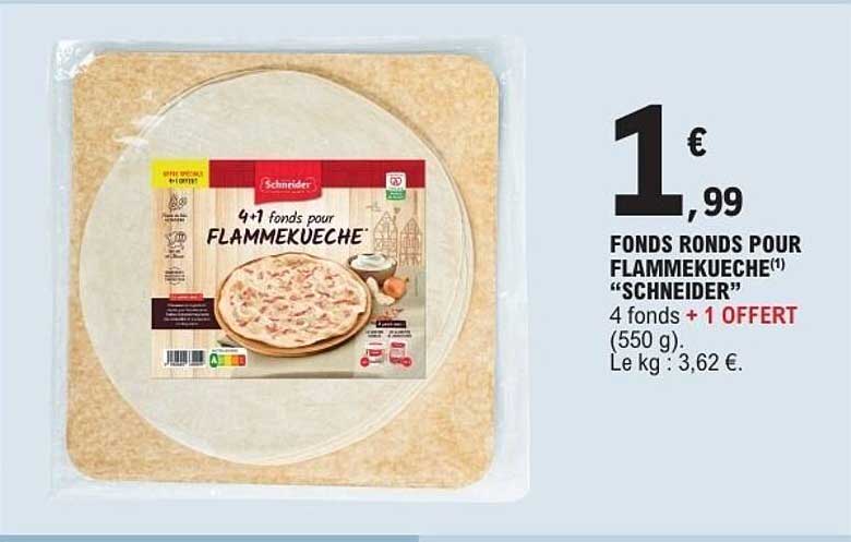 FONDS RONDS POUR FLAMMEKUECHE "SCHNEIDER"