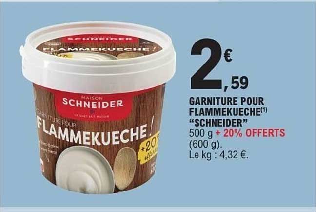 GARNITURE POUR FLAMMEKUECHE "SCHNEIDER"