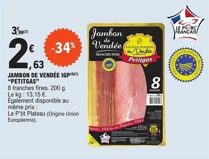 JAMBON DE VENDEE IGP "PETITGAS"