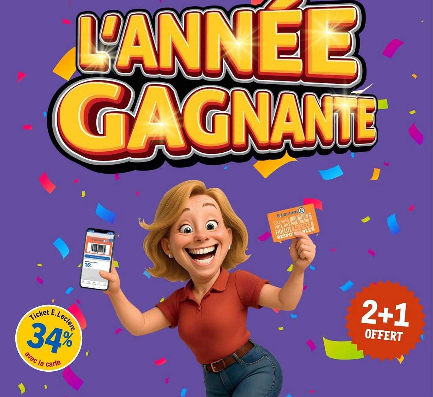 L'ANNÉE GAGNANTE