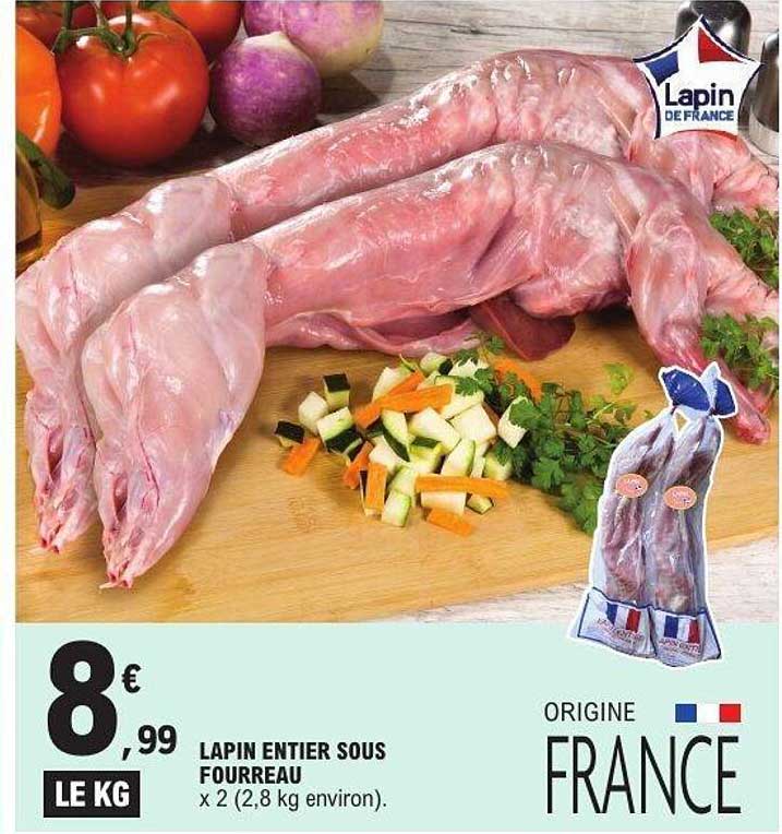 LAPIN ENTIER SOUS FOURREAU x 2 (2,8 kg environ)