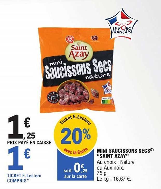 MINI SAUCISSONS SECS “SAINT AZAY”