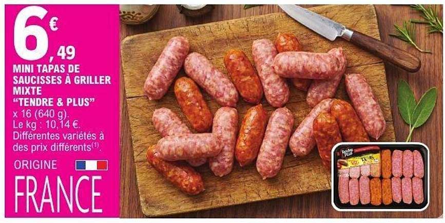 MINI TAPAS DE SAUCISSES À GRILLER MIXTE “TENDRE & PLUS”