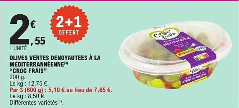 OLIVES VERTES DENOYAUTEES À LA MÉDITERRANÉENNE "CROC FRAIS"
