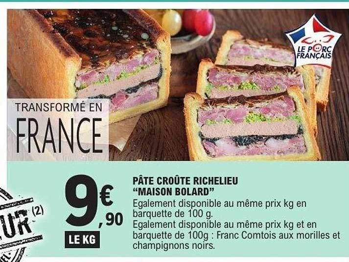 PÂTE CROÛTE RICHELIEU “MAISON BOLARD”