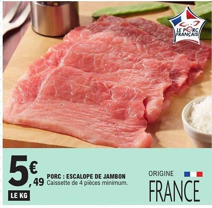 PORC : ESCALOPE DE JAMBON
