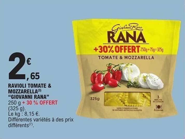 RAVIOLI TOMATE & MOZZARELLA “GIOVANNI RANA” 250 g + 30 % OFFERT (325 g)