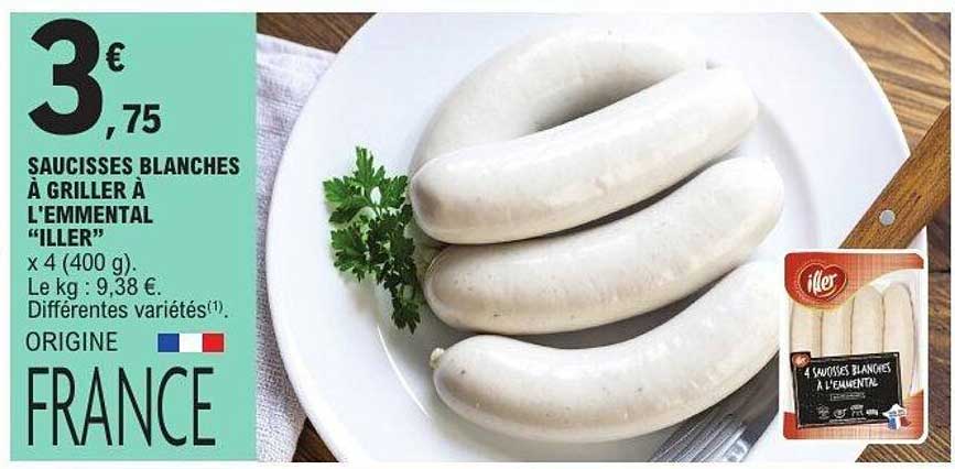 SAUCISSES BLANCHES À GRILLER À L'EMMENTAL "ILLER"