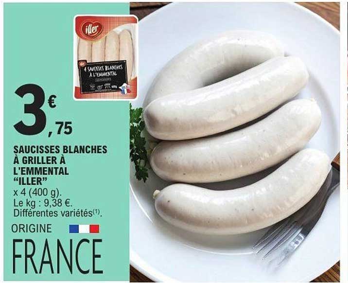 SAUCISSES BLANCHES À GRILLER À L'EMMENTAL "ILLER"