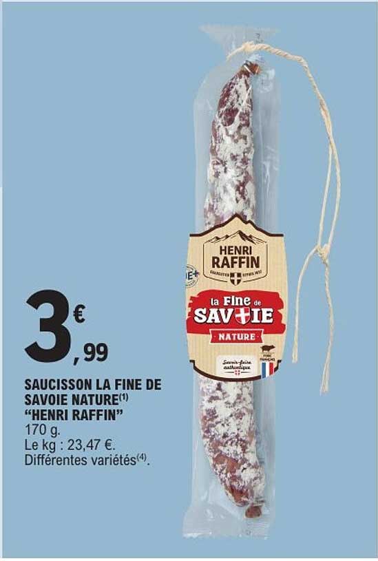 SAUCISSON LA FINE DE SAVOIE NATURE(1) "HENRI RAFFIN"