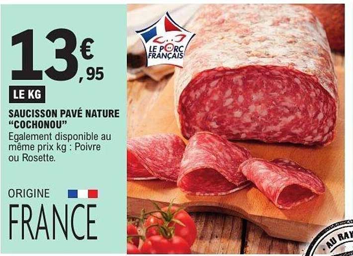 SAUCISSON PAVÉ NATURE “COCHONOU”