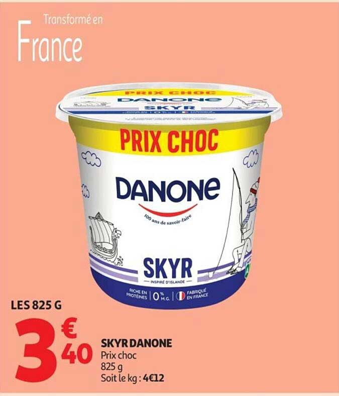 SKYR DANONE Prix choc 825 g