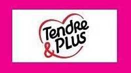 Tendre & Plus