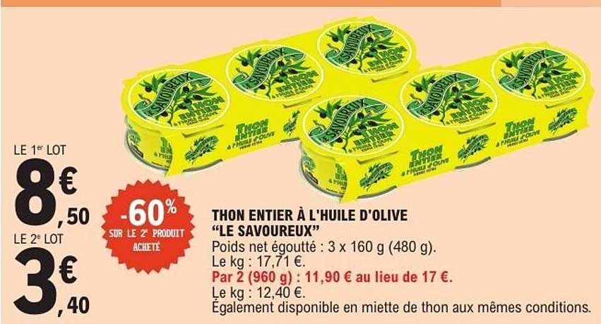 THON ENTIER À L'HUILE D'OLIVE “LE SAVOUREUX”