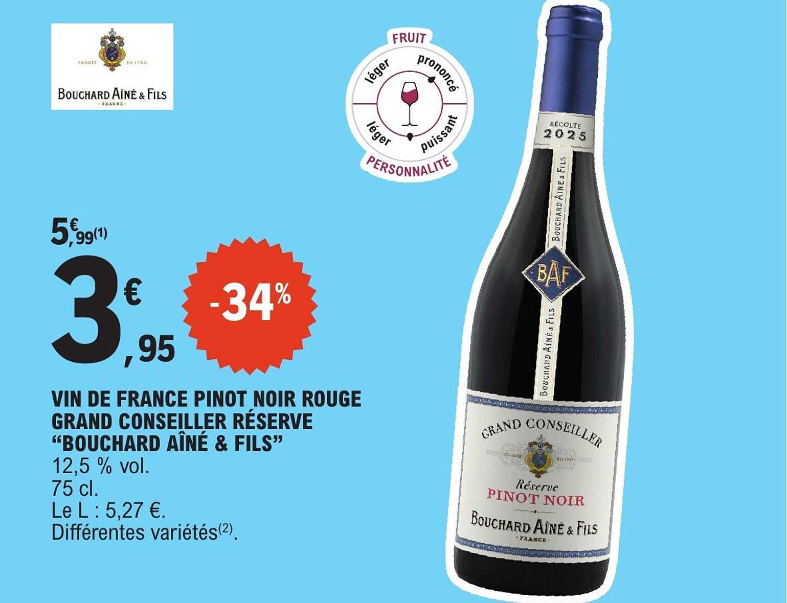 VIN DE FRANCE PINOT NOIR ROUGE GRAND CONSEILLER RÉSERVE “BOUCHARD AÎNÉ & FILS”