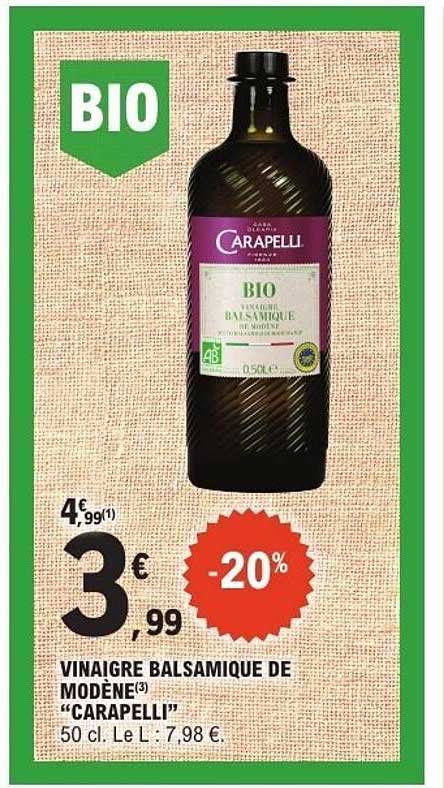 VINAIGRE BALSAMIQUE DE MODÈNE “CARAPELLI”