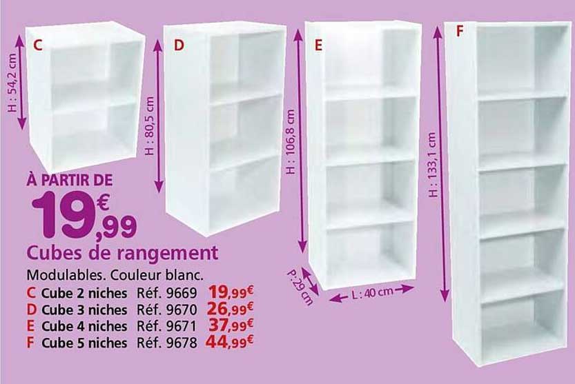 À PARTIR DE 19€99 Cubes de rangement