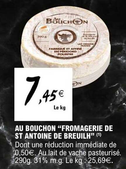 AU BOULCHON “FROMAGERIE DE ST ANTOINE DE BREUILH”