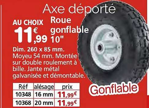 Axe déporté Roue gonflable 10"