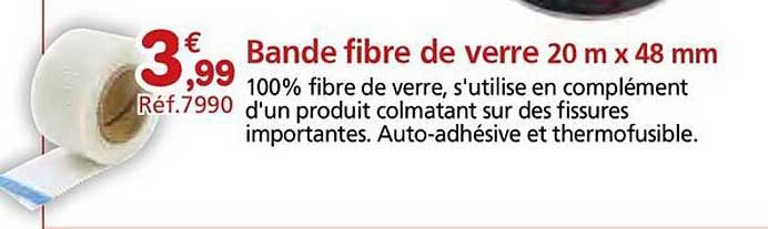 Bande fibre de verre 20 m x 48 mm