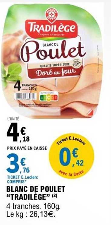 BLANC DE POULET "TRADILÈGE"