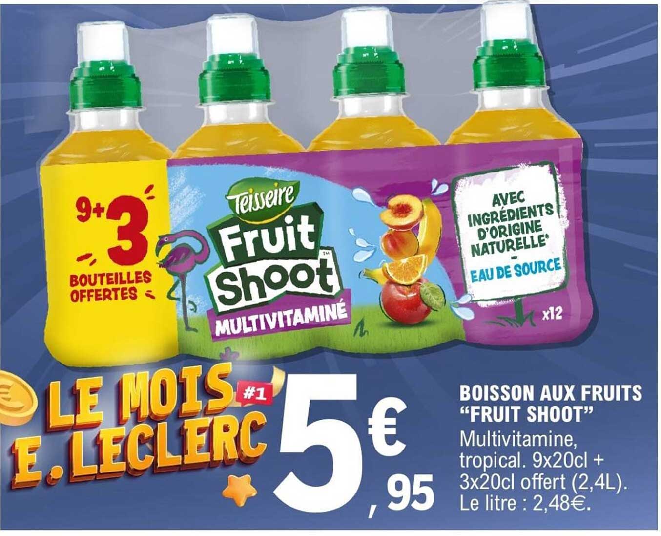 BOISSON AUX FRUITS "FRUIT SHOOT"