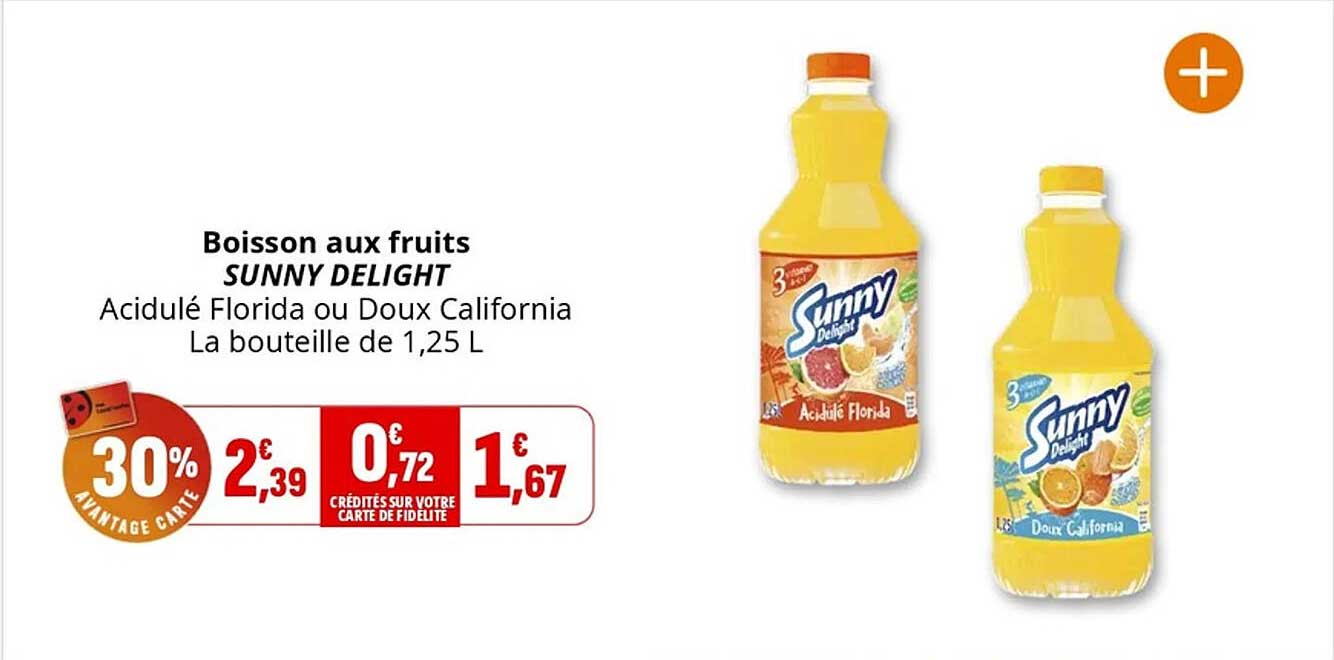Boisson aux fruits SUNNY DELIGHT