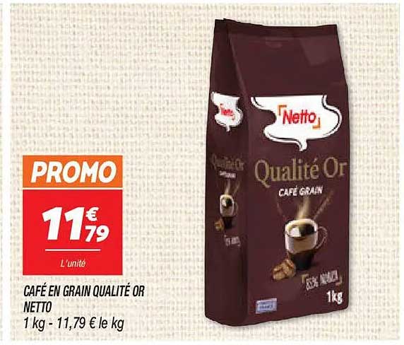 CAFÉ EN GRAIN QUALITÉ OR NETTO
