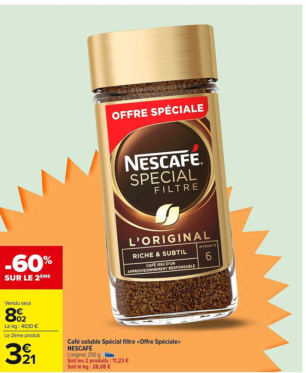 Café soluble Spécial filtre « Offre Spéciale »