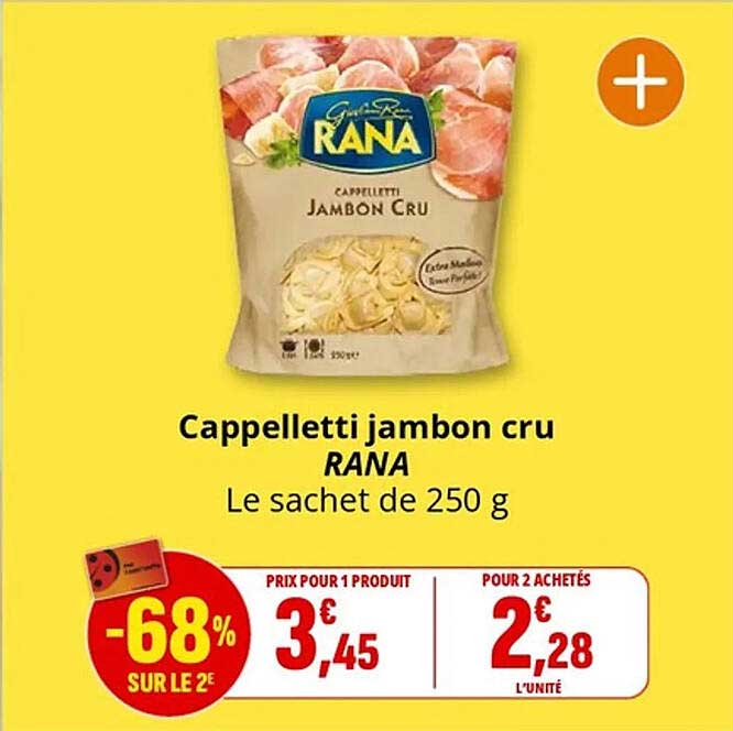 Cappelletti jambon cru RANA