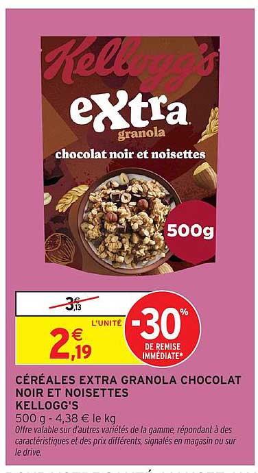 CÉRÉALES EXTRA GRANOLA CHOCOLAT NOIR ET NOISETTES