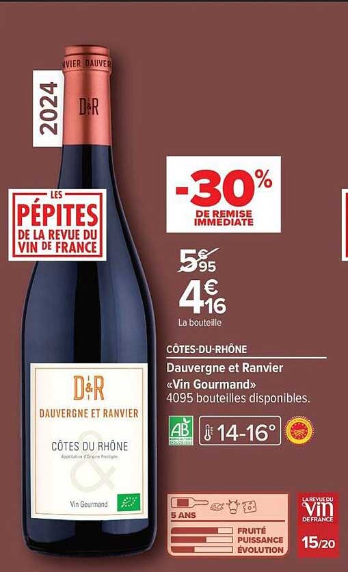 CÔTES-DU-RHÔNE Dauvergne et Ranvier « Vin Gourmand »