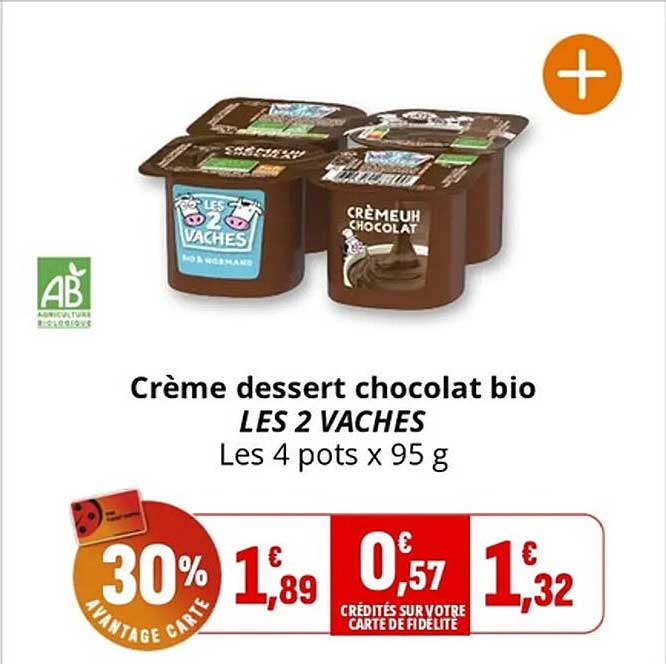 Crème dessert chocolat bio LES 2 VACHES Les 4 pots x 95 g