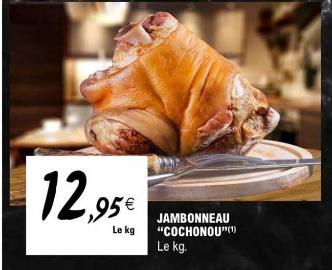 JAMBONNEAU "COCHONOU"