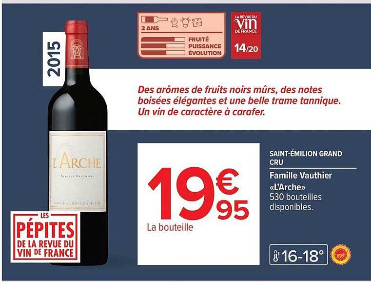 L'Arche Saint-Émilion Grand Cru
