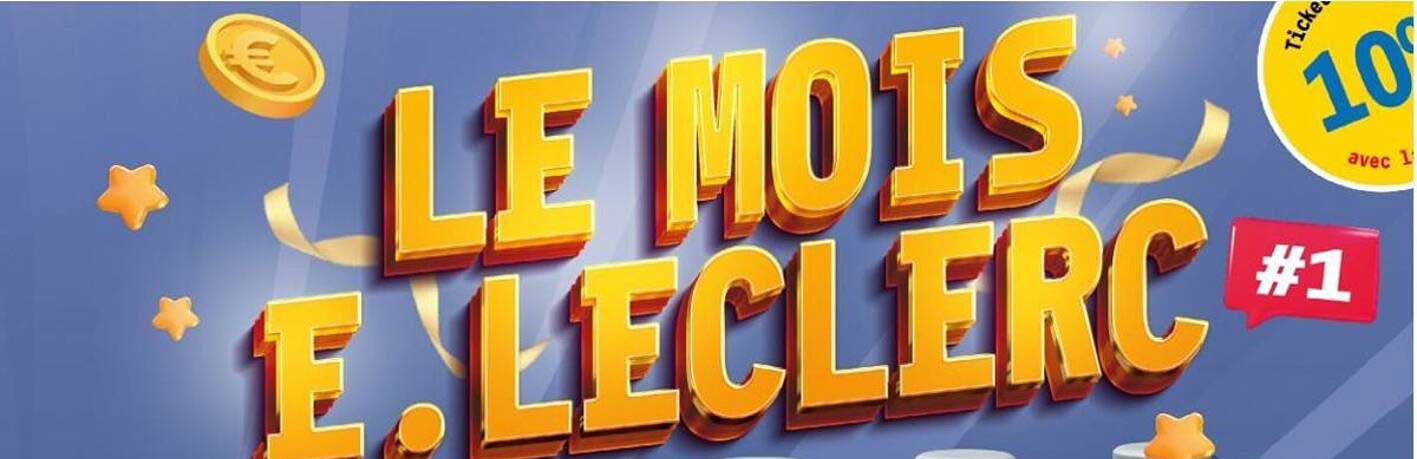 LE MOIS E.LECLERC