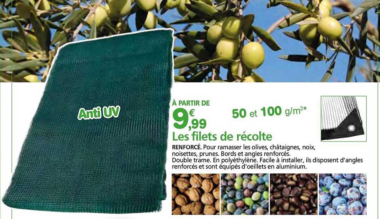 Les filets de récolte