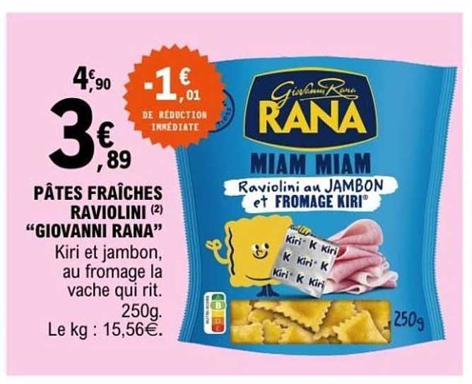 PÂTES FRAÎCHES RAVIOLINI "GIOVANNI RANA"